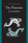 The Platonian Leviathan By Leon Harold Craig Cover Image