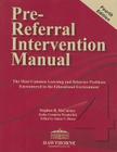 Pre-Referral Intervention Manual [With CD (Audio)] By Stephen B. McCarney, Kathy Cummins Wunderlich, Samm N. House Cover Image