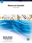 Return to Camelot: Conductor Score & Parts (Sound Innovations for Concert Band) By Scott Watson (Composer) Cover Image