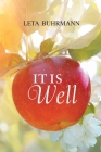 It Is Well By Leta Buhrmann Cover Image