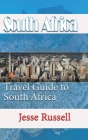 South Africa: Travel Guide to South Africa Cover Image