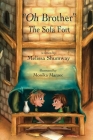 Oh Brother - The Sofa Fort By Melissa Shumway, Monika Marzec (Illustrator) Cover Image