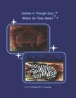 Animals A Through Zzzz: Where Do They Sleep? By K. L. Herring, D. N. Herring Cover Image