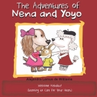 The Adventures of Nena and Yoyo Welcome Kekalita!: (Learning to Care for Your Heart) By Alejandra Lemus de Williams Cover Image