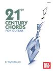 21st Century Chords for Guitar By Steve Bloom Cover Image