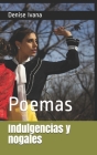 Indulgencias y nogales: Poemas Cover Image