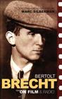 Brecht on Film (Diaries) By Marc Silberman, Bertolt Brecht Cover Image