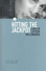 Hitting the Jackpot: Lives of Lottery Millionaires By Pasi Falk, Pasi Maenpaa Cover Image