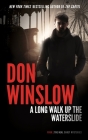 A Long Walk Up the Water Slide (Neal Carey Mysteries #4) By Don Winslow Cover Image