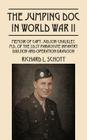 The Jumping Doc in World War II: Memoir of Capt. Judson Chalkley, M.D., of The 551st Parachute Infantry Division and Operation Dragoon By Richard L. Schott Cover Image