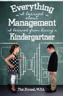 Everything I Learned about Management I Learned from Having a Kindergartner Cover Image