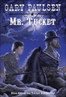 Mr. Tucket (Tucket Adventures (Pb) #1) Cover Image