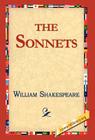 The Sonnets By William Shakespeare, Library 1stworld Library (Editor), 1stworld Library (Editor) Cover Image
