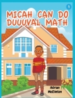 Micah Can Do Duuuval Math Cover Image