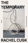The Temporary: A Novel Cover Image