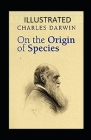 On the Origin of Species Illustrated By Charles Darwin Cover Image