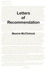 Letters of Recommendation By Maxine McClintock Cover Image