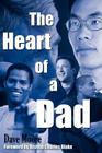 The Heart of a Dad By Dave Moore Cover Image