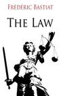 The Law By Frederic Bastiat Cover Image