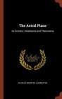 The Astral Plane: Its Scenery; Inhabitants and Phenomena Cover Image