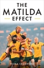 The Matilda Effect By Fiona Crawford Cover Image