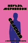 Cracker: A Eucalyptus Lane Novel, Book 2 By Nevada McPherson, Cody Sexton (Cover Design by), Paige Johnson (Editor) Cover Image