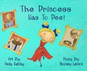 The Princess has to Pee! Cover Image