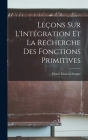 Leçons sur L'Intégration et la Recherche des Fonctions Primitives Cover Image