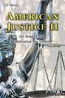 American Justice II: Six Trials That Captivated the Nation (Cover-To-Cover Books) Cover Image