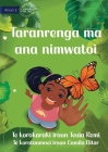 Taranrenga and her Caterpillar - Taranrenga ma ana nimwatoi (Te Kiribati) By Teuia Remi, Camila Bitar (Illustrator) Cover Image