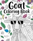 Goat Coloring Book: Adult Coloring Book, Goat Gifts for Goat Lovers, Floral Mandala Coloring Pages By Paperland Cover Image