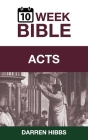 Acts: A 10 Week Bible Study Cover Image
