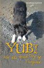 Yubi and the Good Dog of Tangibad By Georgia Hunter Cover Image