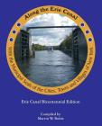 Along the Erie Canal with the Municipal Seals of the Cities, Towns and Villages of New York By Marvin W. Bubie (Compiled by) Cover Image