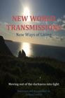 New World Transmissions: News Ways of Living By Jessica Laslett (Translator), Lani Cover Image