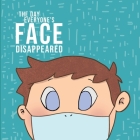 The Day Everyone's Face Disappeared By Chloe Flynn Cover Image