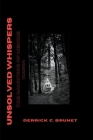 Unsolved Whispers: The Haunting of Keddie Cabin Cover Image