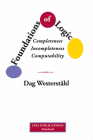 Foundations of Logic: Completeness, Incompleteness, Computability By Dag Westerståhl Cover Image