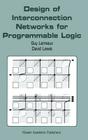 Design of Interconnection Networks for Programmable Logic Cover Image