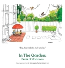 In the Garden: Book of Cartoons Cover Image