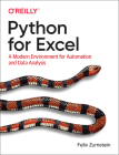 Python for Excel: A Modern Environment for Automation and Data Analysis By Felix Zumstein Cover Image