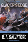 Glacier's Edge (The Way of the Drow #2) By R. A. Salvatore Cover Image
