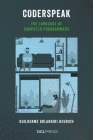 Coderspeak: The Language of Computer Programmers Cover Image