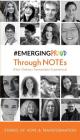 #EmergingProud Through NOTEs: Non-Ordinary Transcendent Experiences By #emergingproud Press, Katie Mottram Cover Image