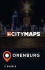 City Maps Orenburg Russia By James McFee Cover Image