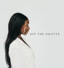 Off The Palette Cover Image