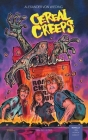 Cereal Creeps: (english edition) Cover Image
