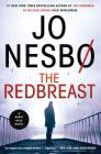 The Redbreast: A Harry Hole Novel (Harry Hole Series #3) Cover Image