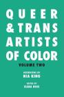 Queer & Trans Artists of Color Vol 2 Cover Image
