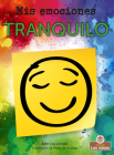 Tranquilo (Calm) By Amy Culliford, Pablo de la Vega (Translator) Cover Image
